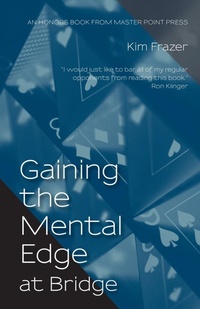 Abbildung von: Gaining the Mental Edge at Bridge - Master Point Press