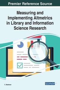 Abbildung von: Measuring and Implementing Altmetrics in Library and Information Science Research - Business Science Reference