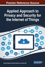 Cover: Applied Approach to Privacy and Security for the Internet of Things - Business Science Reference