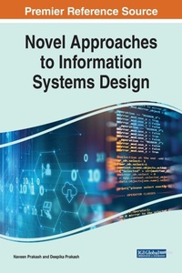 Enlarge image Cover: Novel Approaches to Information Systems Design - Business Science Reference