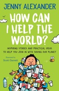 Cover: How Can I Help the World? - Five Lanes Press