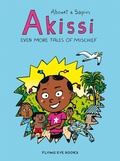 Cover: Akissi: Even More Tales of Mischief - Flying Eye Books