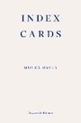 Cover: Index Cards - Fitzcarraldo Editions