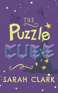 Enlarge image Cover: The Puzzle Cube - Clink Street Publishing