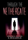 Cover: Through the Nethergate - TSL Publications