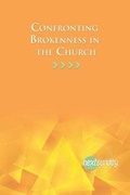 Cover: Confronting Brokenness in the Church - Nextsunday Resources
