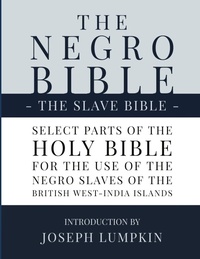 Abbildung von: The Negro Bible - The Slave Bible - Fifth Estate