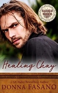 Cover: Healing Chay (The Black Bear Brothers, Book 3) - Hard Knocks Books
