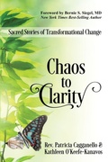 Cover: Chaos to Clarity - Sacred Stories Publishing