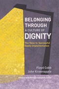 Cover: Belonging Through a Culture of Dignity - Mimi and Todd Press