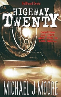 Enlarge image Cover: Highway Twenty - Hellbound Books Publishing