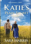 Cover: Katie's Plain Regret - WordCrafts Press