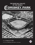 Cover: The Base Ball Palace of the World - Society for American Baseball Research