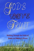 Cover: God's Love Fruit - Pearly Gates Publishing