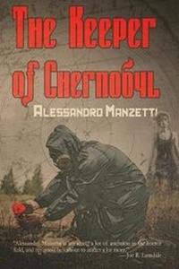 Enlarge image Cover: The Keeper of Chernobyl - OMNIUM GATHERUM MEDIA