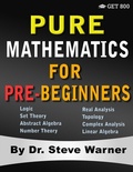 Cover: Pure Mathematics for Pre-Beginners - Get 800