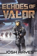 Cover: Echoes of Valor - Aethon Books, LLC