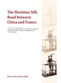 Cover: The Maritime Silk Road Between China and France - Royal Collins Publishing Company