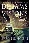 Cover: The Strategic Importance of Dreams and Visions in Islam - Iron Heart Publishing