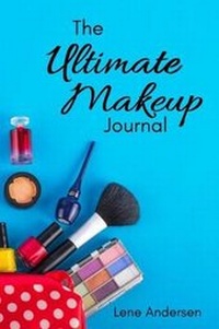 Abbildung von: The Ultimate Makeup Journal - Two North Books