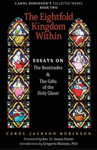 Enlarge image Cover: The Eightfold Kingdom Within - Arouca Press