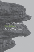 Cover: Living In The World As If It Were Home - Xylem Books