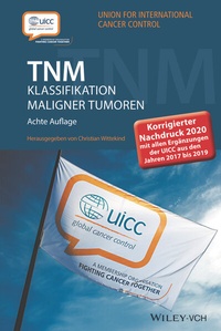 Abbildung von: TNM Klassifikation maligner Tumoren - Wiley-VCH