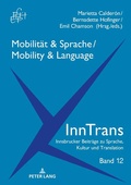 Cover: Mobilit&auml;t & Sprache / Mobility & Language - Peter Lang Verlag