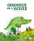 Cover: Crocodile on a Bicycle - Sassi