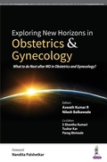 Cover: Exploring New Horizons in Obstetrics & Gynecology - Jaypee Brothers Medical Publishers