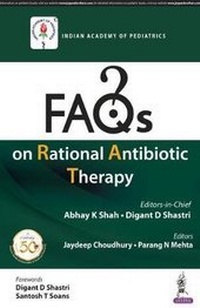 Enlarge image Cover: FAQs on Rational Antibiotic Therapy - Jaypee Brothers Medical Publishers