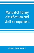 Cover: Manual of library classification and shelf arrangement - ALPHA EDITION