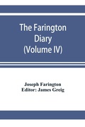 Cover: The Farington diary (Volume IV) - ALPHA EDITION