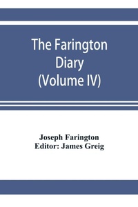 Enlarge image Cover: The Farington diary (Volume IV) - ALPHA EDITION
