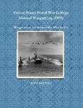 Cover: United States Naval War College Manual Wargaming (1969): Wargames at the Start of the Missile Era - Lulu.com