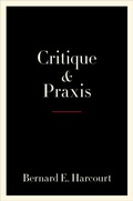 Cover: Critique and Praxis - Columbia University Press