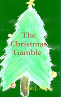Cover: The Christmas Gamble - Lulu.com
