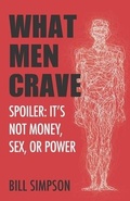 Cover: What Men Crave - Bill Simpson