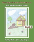 Cover: Marley's Grand Adventures - Believing His Word Ministries