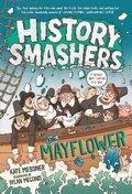 Cover: History Smashers: The Mayflower - Random House Books for Young Readers