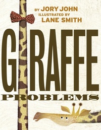 Enlarge image Cover: Giraffe Problems - Random House Books for Young Readers