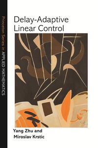 Abbildung von: Delay-Adaptive Linear Control - Princeton University Press