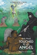 Cover: Touched by an Angel - Christian Faith Publishing, Inc