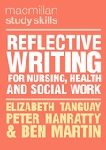Cover: Reflective Writing for Nursing, Health and Social Work - Bloomsbury Academic
