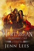 Cover: Murtairean. An Assassin's Tale (The Dal Cruinne Series) - Jenn Lees