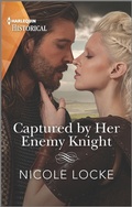 Cover: Captured by Her Enemy Knight - Harlequin Historical