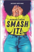 Cover: Smash It! - Inkyard Press