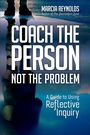 Cover: Coach the Person, Not the Problem - Berrett-Koehler Publishers