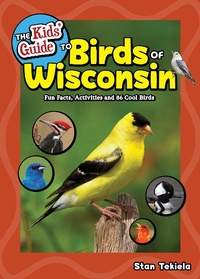 Abbildung von: The Kids' Guide to Birds of Wisconsin - Adventure Publications