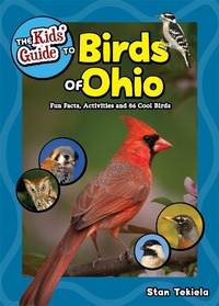 Abbildung von: The Kids' Guide to Birds of Ohio - Adventure Publications